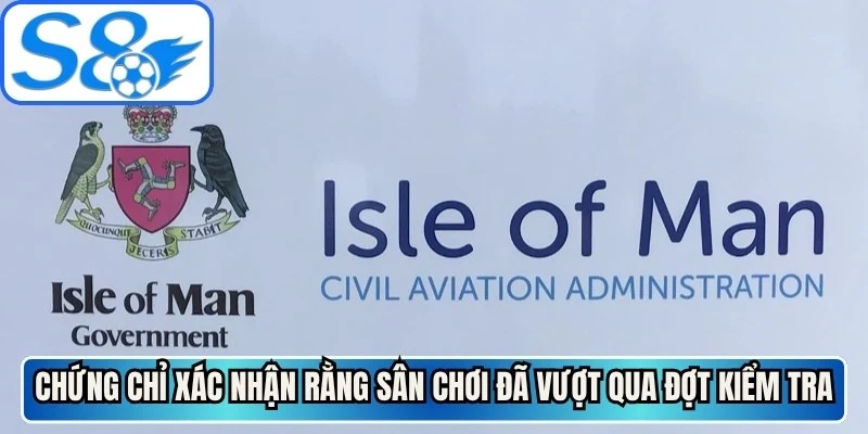 Chứng chỉ xác nhận rằng sân chơi đã vượt qua vô số đợt kiểm tra